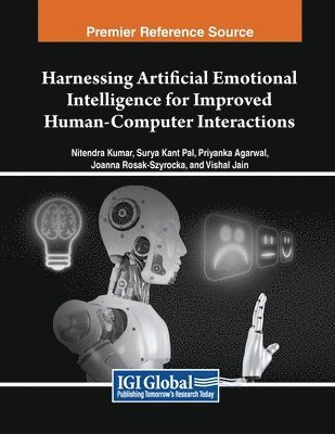 bokomslag Harnessing Artificial Emotional Intelligence for Improved Human-Computer Interactions