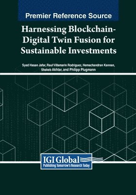 Harnessing Blockchain-Digital Twin Fusion for Sustainable Investments 1