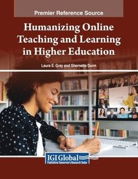 bokomslag Humanizing Online Teaching and Learning in Higher Education