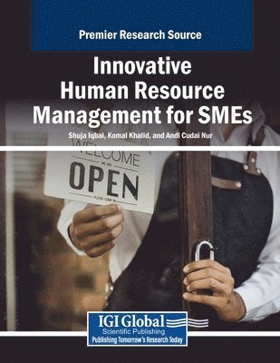 Shuja Iqbal, Komal Khalid, Andi Cudai Nur - Innovative Human Resource Management for SMEs, Häftad
