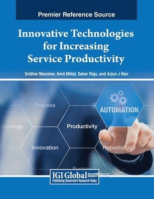 bokomslag Innovative Technologies for Increasing Service Productivity