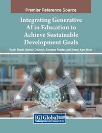 bokomslag Integrating Generative AI in Education to Achieve Sustainable Development Goals