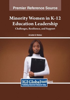 bokomslag Minority Women in K-12 Education Leadership