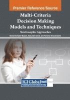 bokomslag Multi-Criteria Decision Making Models and Techniques: Neutrosophic Approaches