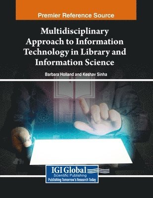 bokomslag Multidisciplinary Approach to Information Technology in Library and Information Science