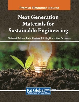 Next Generation Materials for Sustainable Engineering 1