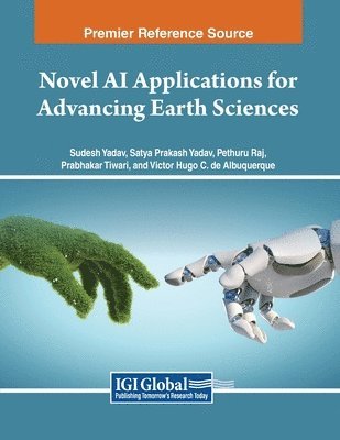 bokomslag Novel AI Applications for Advancing Earth Sciences