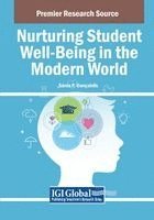 Sónia P. Gonçalves - Nurturing Student Well-Being in the Modern World, Häftad