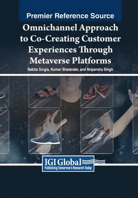 Omnichannel Approach to Co-Creating Customer Experiences Through Metaverse Platforms 1