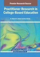 M. Mahruf C. Shohel, Alex Mortby - Practitioner Research in College-Based Education, Häftad