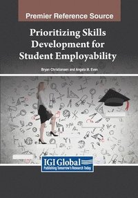 bokomslag Prioritizing Skills Development for Student Employability