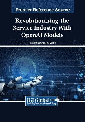 Revolutionizing  the Service Industry With OpenAI Models 1