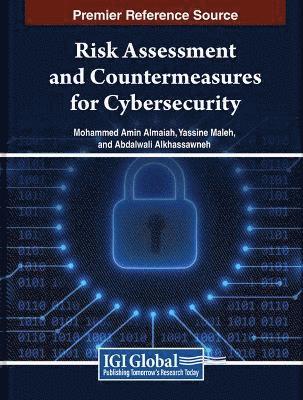 Risk Assessment and Countermeasures for Cybersecurity 1