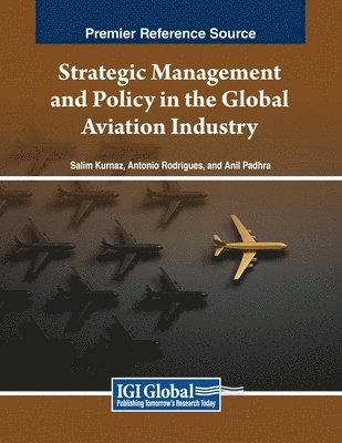 bokomslag Strategic Management and Policy in the Global Aviation Industry