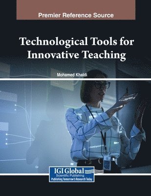Mohamed Khaldi - Technological Tools for Innovative Teaching, Häftad
