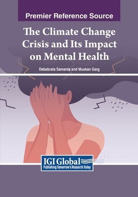 Debabrata Samanta, Muskan Garg - Climate Change Crisis and Its Impact on Mental Health, Häftad