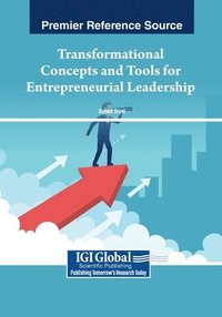 bokomslag Transformational Concepts and Tools for Entrepreneurial Leadership