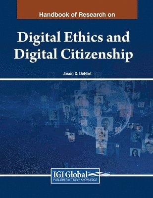 Jason D. Dehart, Jason D. DeHart - Critical Roles of Digital Citizenship and Digital Ethics, Häftad