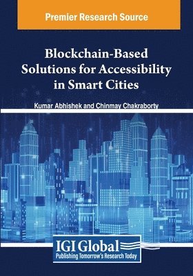 bokomslag Blockchain-Based Solutions for Accessibility in Smart Cities