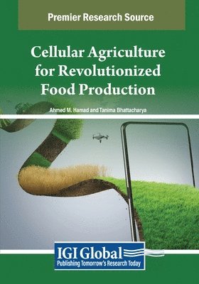 bokomslag Cellular Agriculture for Revolutionized Food Production