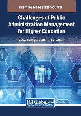 bokomslag Challenges of Public Administration Management for Higher Education