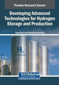 bokomslag Developing Advanced Technologies for Hydrogen Storage and Production