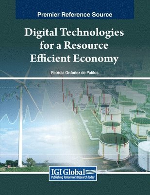 Patricia Ordóñez de Pablos - Digital Technologies for a Resource Efficient Economy, Häftad