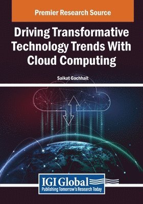 Saikat Gochhait - Driving Transformative Technology Trends With Cloud Computing, Häftad