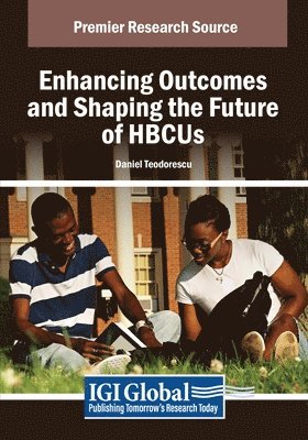 Enhancing Outcomes and Shaping the Future of HBCUs 1