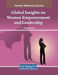 bokomslag Global Insights on Women Empowerment and Leadership