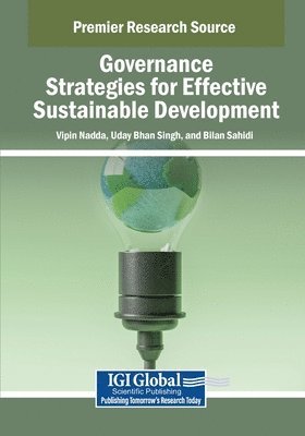 Vipin Nadda, Uday Bhan Singh - Governance Strategies for Effective Sustainable Development, Häftad