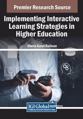 Elena Aurel Railean - Implementing Interactive Learning Strategies in Higher Education, Häftad