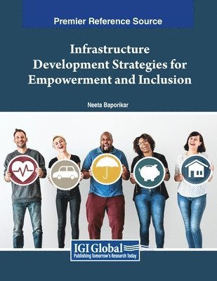 bokomslag Infrastructure Development Strategies for Empowerment and Inclusion