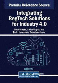 bokomslag Integrating RegTech Solutions for Industry 4.0