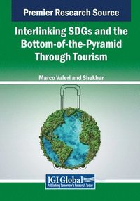 bokomslag Interlinking SDGs and the Bottom-of-the-Pyramid Through Tourism