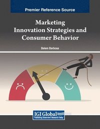 bokomslag Marketing Innovation Strategies and Consumer Behavior