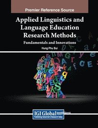 bokomslag Applied Linguistics and Language Education Research Methods: Fundamentals and Innovations