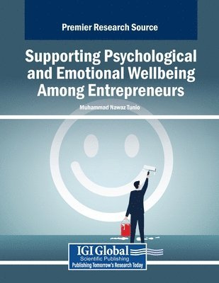 bokomslag Supporting Psychological and Emotional Wellbeing Among Entrepreneurs