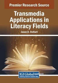 bokomslag Transmedia Applications in Literacy Fields