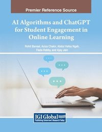 bokomslag AI Algorithms and ChatGPT for Student Engagement in Online Learning