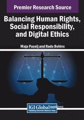 bokomslag Balancing Human Rights, Social Responsibility, and Digital Ethics