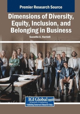 Dimensions of Diversity, Equity, Inclusion, and Belonging in Business 1