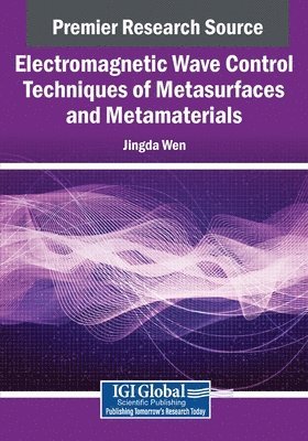 bokomslag Electromagnetic Wave Control Techniques of Metasurfaces and Metamaterials