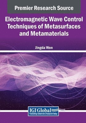 Electromagnetic Wave Control Techniques of Metasurfaces and Metamaterials 1