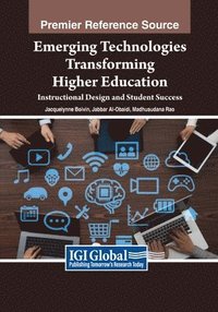 bokomslag Emerging Technologies Transforming Higher Education