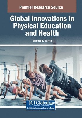 bokomslag Global Innovations in Physical Education and Health