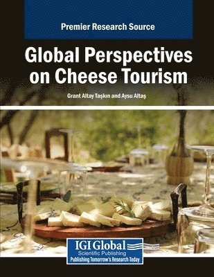 Global Perspectives on Cheese Tourism 1