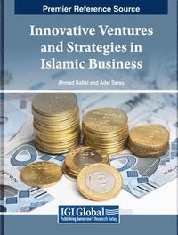 bokomslag Innovative Ventures and Strategies in Islamic Business