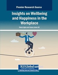 bokomslag Insights on Wellbeing and Happiness in the Workplace