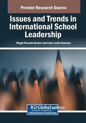 bokomslag Issues and Trends in International School Leadership